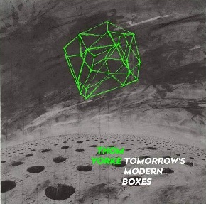 thom yorke tomorrow's modern boxes